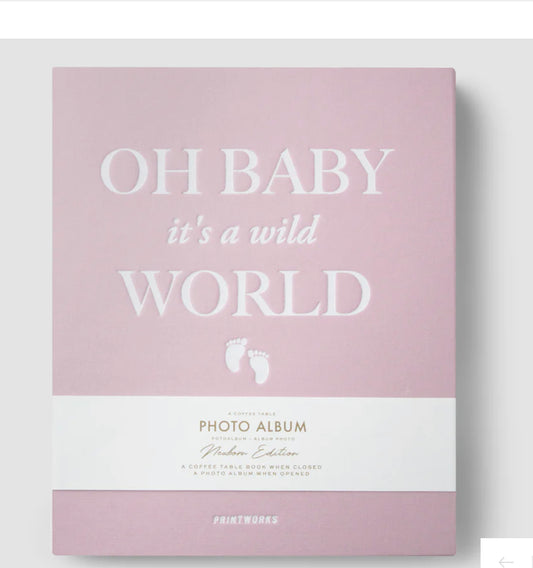 Baby It’s a Wild World - Pink